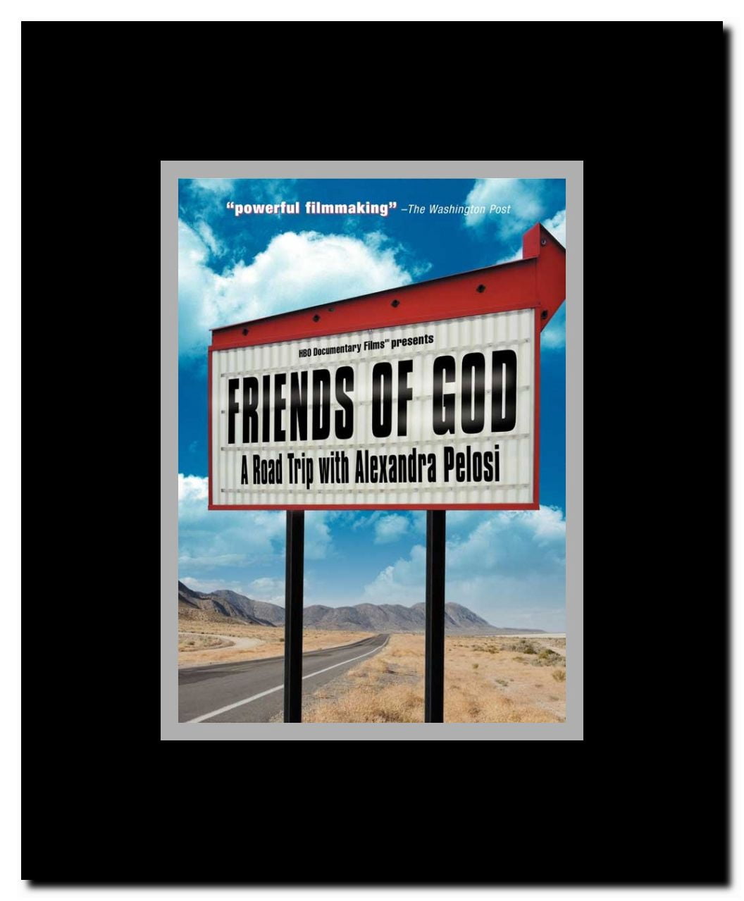 Friends of God: A Road Trip with Alexandra Pelosi Framed Movie Poster