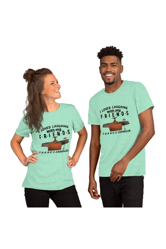 Friends thanks for the Laughs Chandler - Unisex t-shirt (Heather Mint, L)