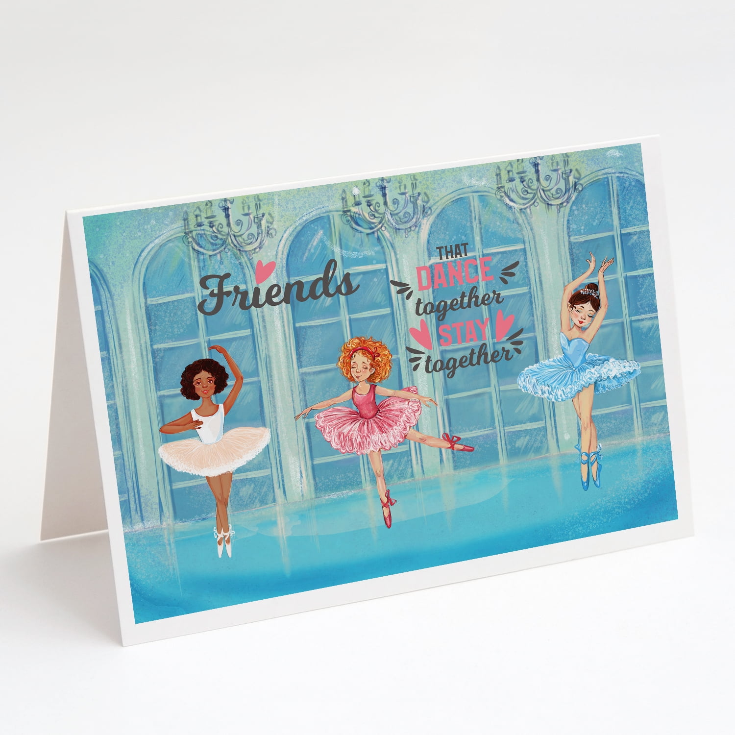 Friends that Dance together stay together Greeting Cards and Envelopes Pack of 8