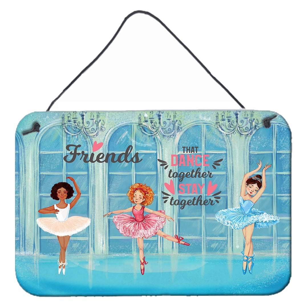 Friends that Dance together stay together Wall or Door Hanging Prints