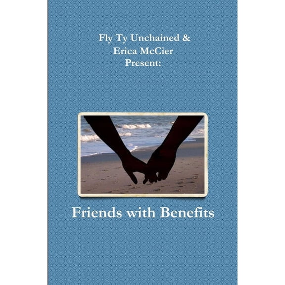Friends with Benefits, (Paperback)