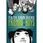 Friends with Boys -- Faith Erin Hicks