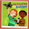 thumbnail image 1 of Friends with Disabilities My Friend Has Autism, (Hardcover), 1 of 1