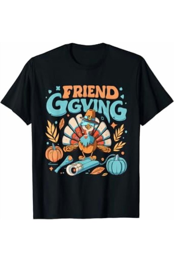 Friendsgiving Day Friends Thanksgiving 2023 Friendship T-Shirt