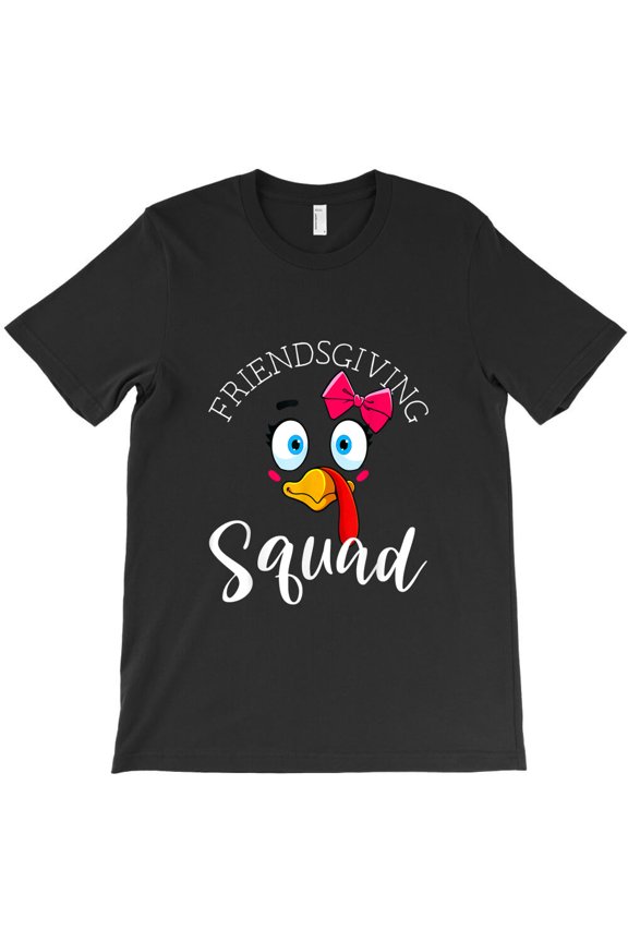Friendsgiving Squad Gifts Happy Thanksgiving Turkey Day, - Last-Minute Gift G6545 Unisex T-Shirt, Up to Size 5XL