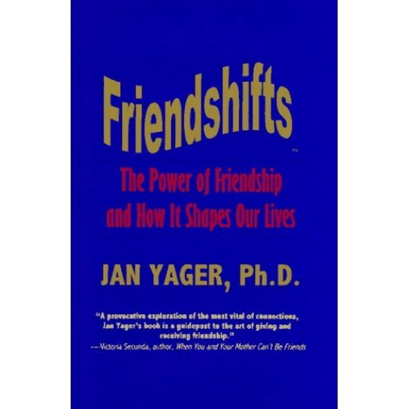 Pre-Owned Friendshifts: The Power of Friendship and How It Shapes Our Lives (Hardcover) 1889262005 9781889262000