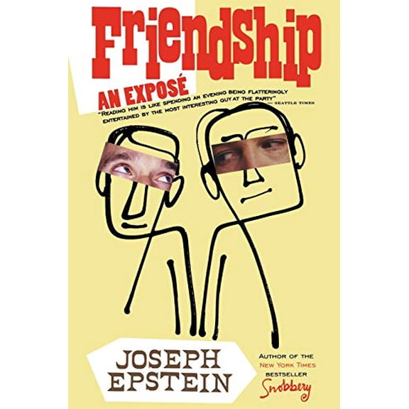 Pre-Owned Friendship: An Expose (Paperback) 0618872159 9780618872152