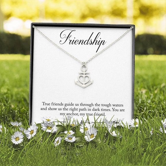 Friendship Anchor Necklace & Message Card - Perfect Gift for Friends, Best Friends - Christmas Gift for Friends - Birthday Gift for Friends, Anniversary Gift, Necklace Jewelry With Message Card & Box