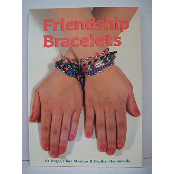 Pre-Owned Friendship Bracelets (Paperback) 1594120366 9781594120367