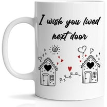 Friendship Coffee Mug, Friendship Gifts for Women Men Bestie Best Friend, Long Distance Gifts for Best Friend Him Her, I Wish You Lived Next Door Mug, 11 Oz Ceramic Cup