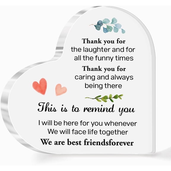 Friendship Gift for Friends,Thank You Gift for Friends,Friend Gifts,We Are Best Friend Forever Quote Acrylic Heart Plaque for Bestie female Friend A550