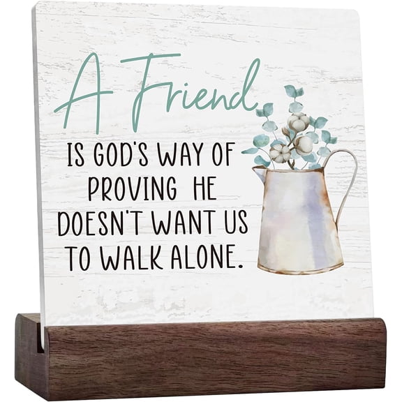 Friendship Gifts For Women Rustic Birthday Gift For Friend Home Office Desk Decor Ceramic Table Sign Shelf Cubicle Decor A Friend Is God's Way Of Proving
