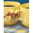 thumbnail image 1 of Pre-Owned Friendship: One Thing in Life You Cannot Do Alone Paperback, 1 of 1
