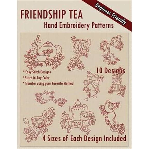 Friendship Tea Hand Embroidery Patterns (Paperback)
