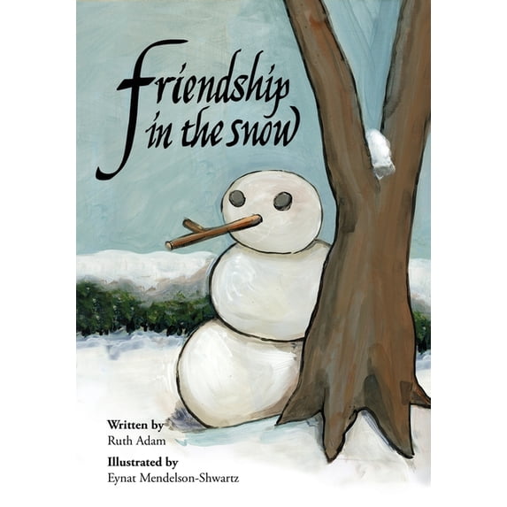 Friendship in the Snow, (Paperback)
