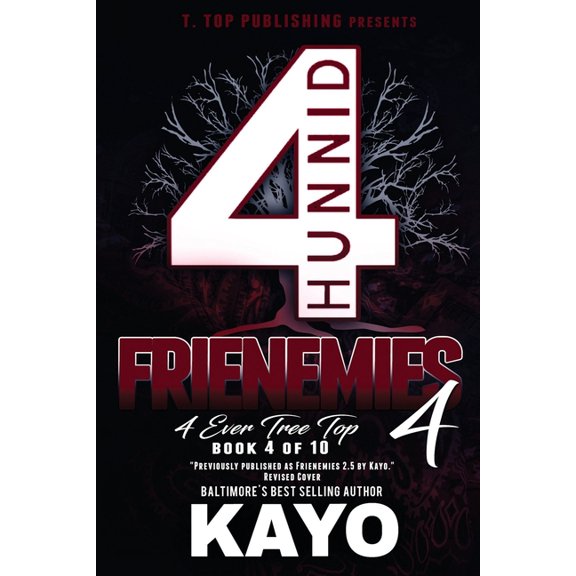 Frienemies: Frienemies 4: 4 Ever Tree Top (Paperback)