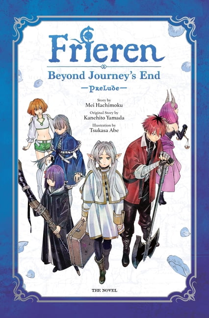 Frieren Frieren: Beyond Journey's End -Prelude-, Vol. 1 (Novel