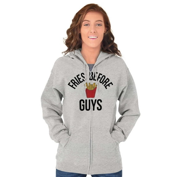 Fries Before Guys Girl Squad Food BFF Zip Hoodie Sweatshirt Women Brisco Brands M