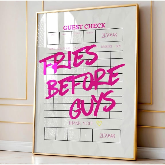 Fries Before Guys Print Pink Preppy Dorm Room Decor, Unframed Paper Poster 8x10in