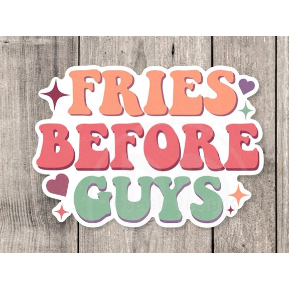 Fries Before Guys Retro Sticker