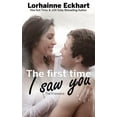 thumbnail image 1 of Friessens: The First Time I Saw You (Series #16) (Paperback), 1 of 1