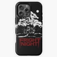 thumbnail image 1 of Fright Night Classic Horror Film Phone Case for iPhone 16 15 14 13 12 11 Pro Max M5901481, 1 of 2