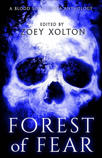 Fright Night Fiction: Forest of Fear : An Anthology of Halloween Horror Microfiction (Series #2) (Paperback)