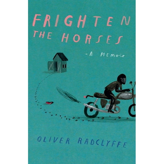 Frighten the Horses, (Hardcover)