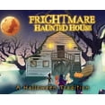 thumbnail image 1 of Frightmare Haunted House: A Halloween Tradition, (Hardcover), 1 of 1