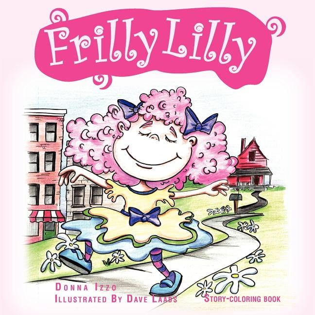 Frilly Lilly (Paperback)