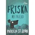 thumbnail image 1 of Pre-Owned Friska My Friend (Paperback) 1785062808 9781785062803, 1 of 1