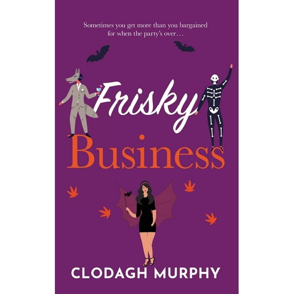 Frisky Business, (Paperback)