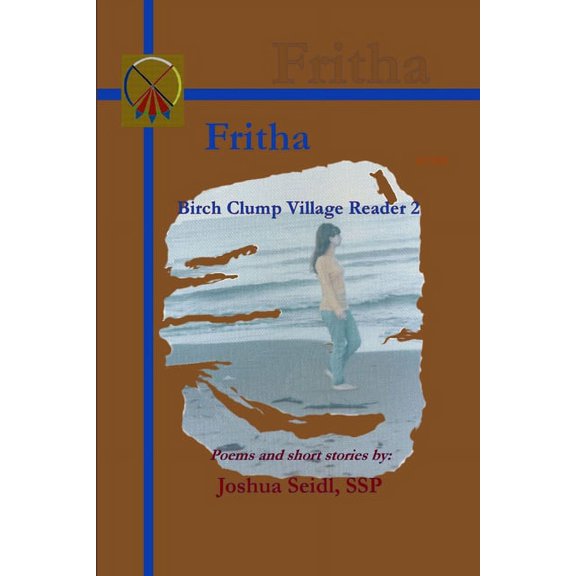 Fritha: Birch Clump Village Reader 2, (Paperback)