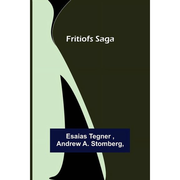 Fritiofs Saga, (Paperback)