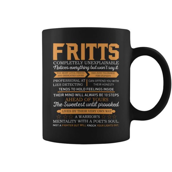 Fritts Completely Unexplainable Notices Everything But WonT Say It Name Coffee Mugs