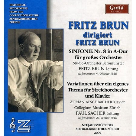 Fritz Brun - Fritz Brun Conducts Fritz Brun - Music & Performance - CD