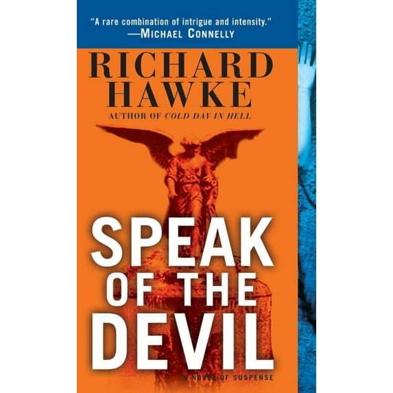 Fritz Malone Speak of the Devil: A Novel of Suspense, Book 1, (Paperback)