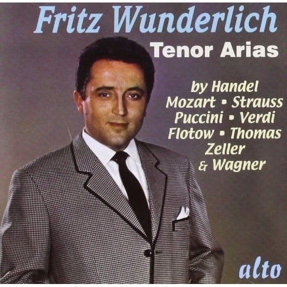 Fritz Wunderlich - Tenor Arias Handel Mozart Strauss Puccini [CD]