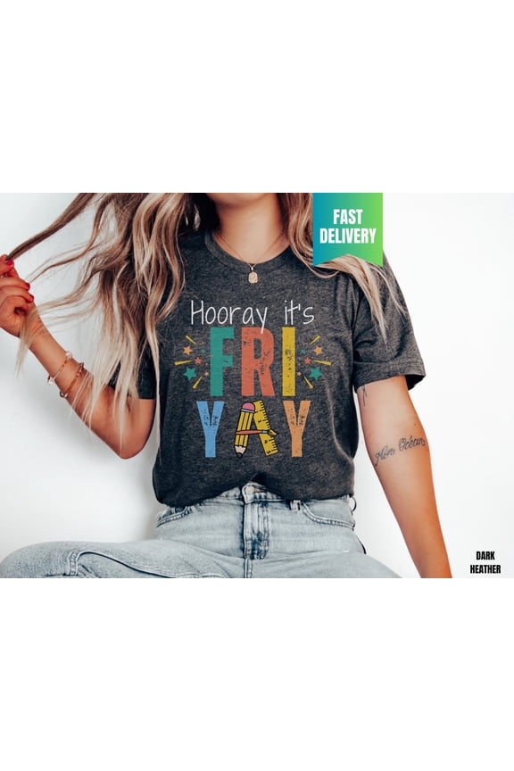 Friyay Shirt Funny Teacher Friday Weekend Team