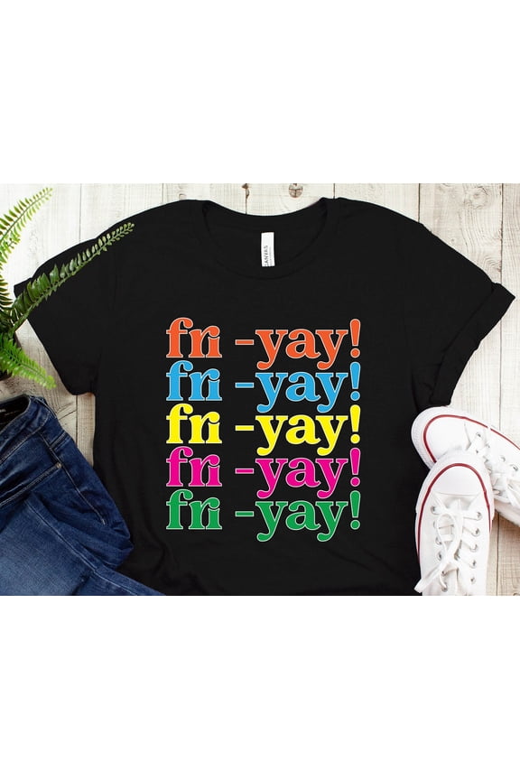 Friyay Teacher T-Shirt, Positive Weekend Shirt