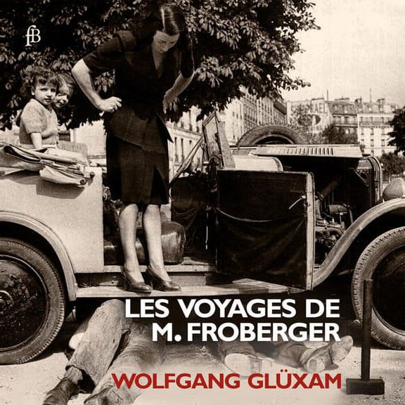 Froberger / Gluxam - Les Voyages de M. Froberger - Music & Performance - CD