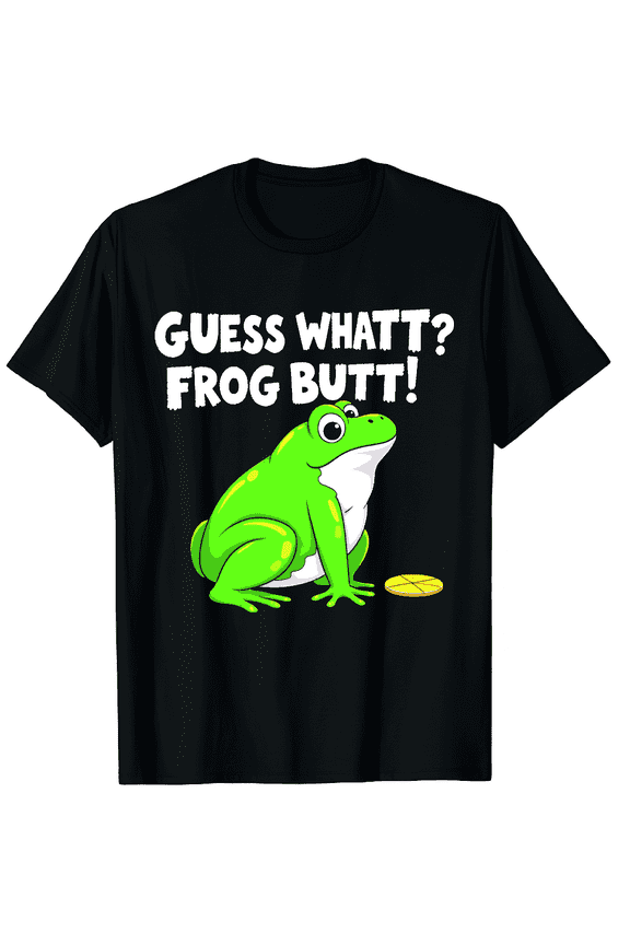 Frog Art Funny Guess What Frog Butt! Frog Costume Graphic Black T-Shirt for Men and Women