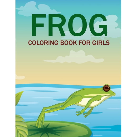 Frog Coloring Book For Girls (Paperback)