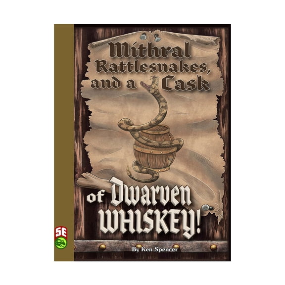 Frog God Games Mithral, Rattlesnakes, and a Cask of Dwarven Whiskey! (5E) New