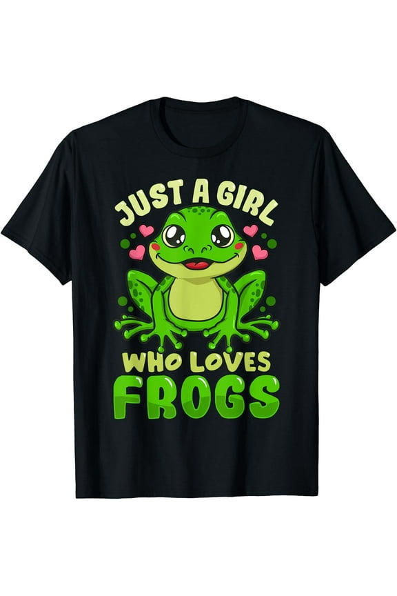 Frog Just a Girl Who Loves Frogs Funny Frog Lover Gift T-Shirt