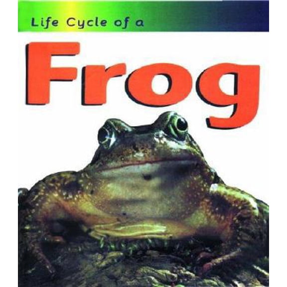 Pre-Owned Frog (Life Cycle of A) (Paperback) 1575725363 9781575725369