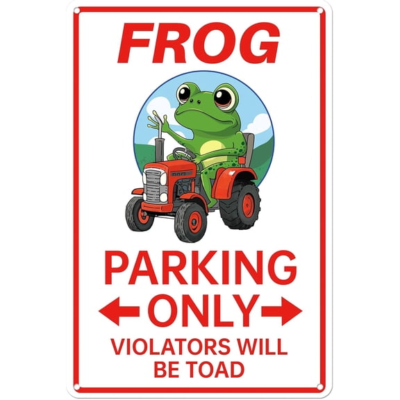 Frog Parking Sign Decor, 8 x 12 Inch Aluminum Funny Frog Wall Sign, Frog Parking Only All Others Will Be Toad, Office or Home Desk Accessory
