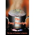 thumbnail image 1 of Frog Principle : The Loss of Freedom in America, 1 of 1