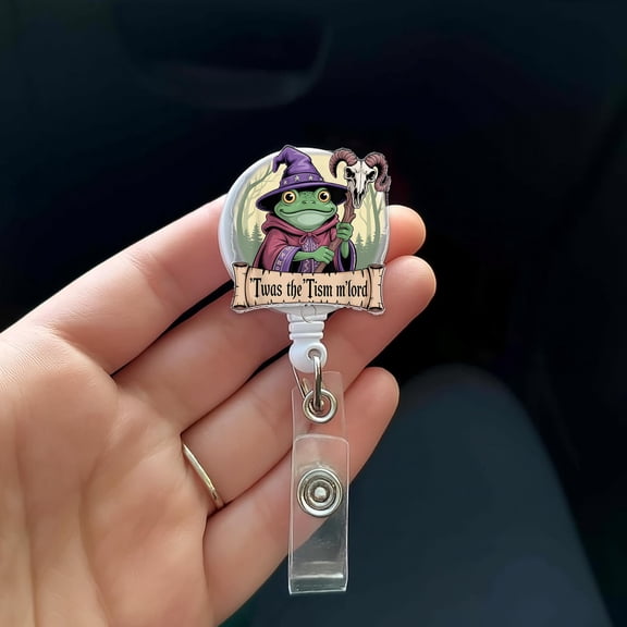 Frog Wizard Meme Badge Reel, Twas The Tism MLord Fantasy Badge Reel, Funny Autism Awareness Badge Reel, DnD Magic Frog Badge Reel