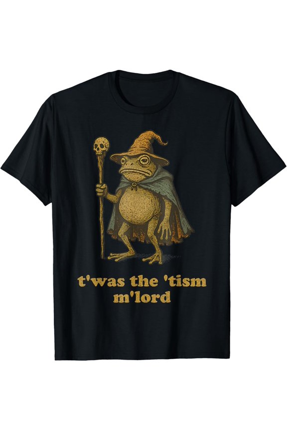 Frog Wizard T'Was The 'Tism M'Lord Autism Awareness Shirt BLACK Unisex S-5XL